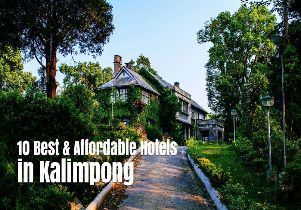 Hotels In Kalimpong