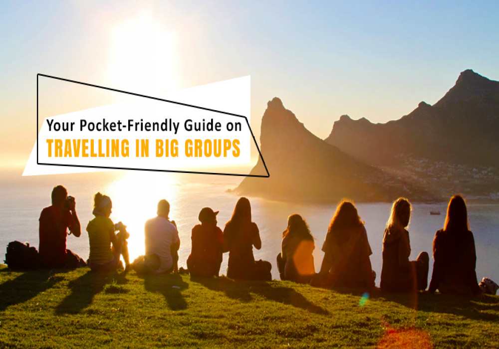 traveling in big group your pocket friendly