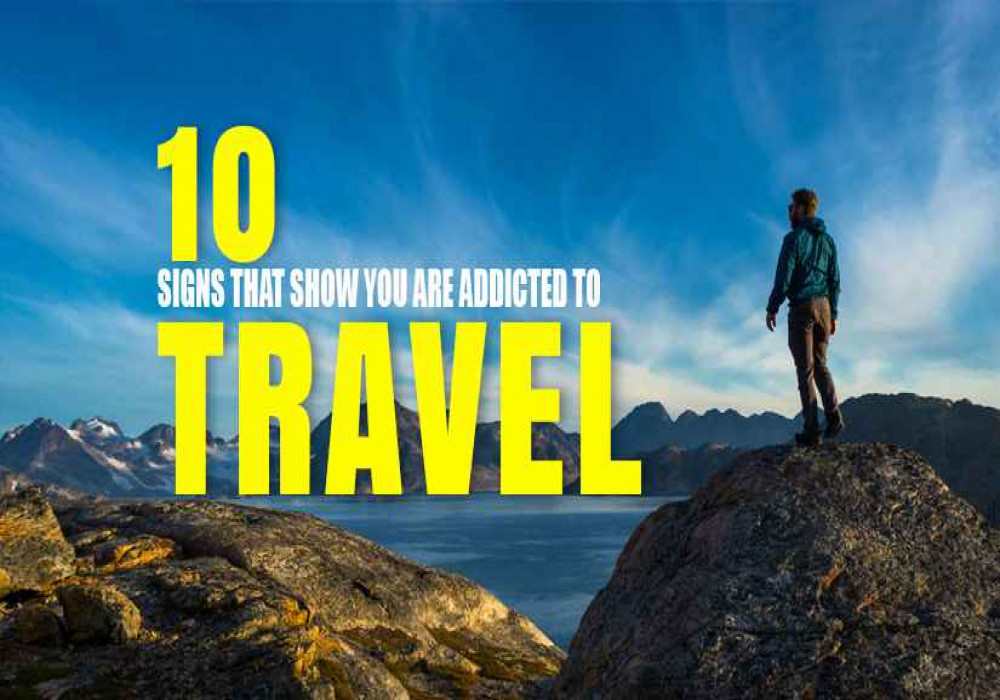 travel addiction