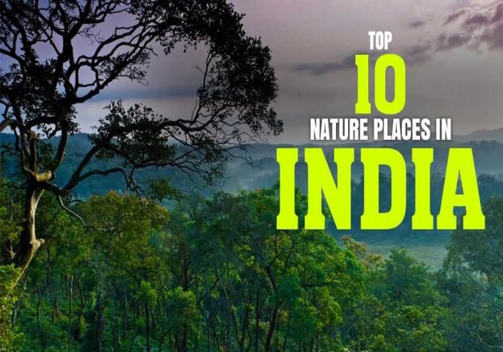 nature places in india