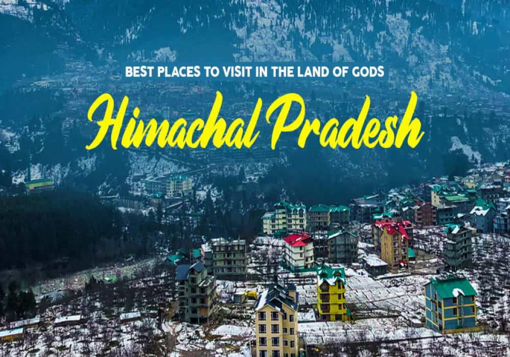 places to visit in himachal pradesh