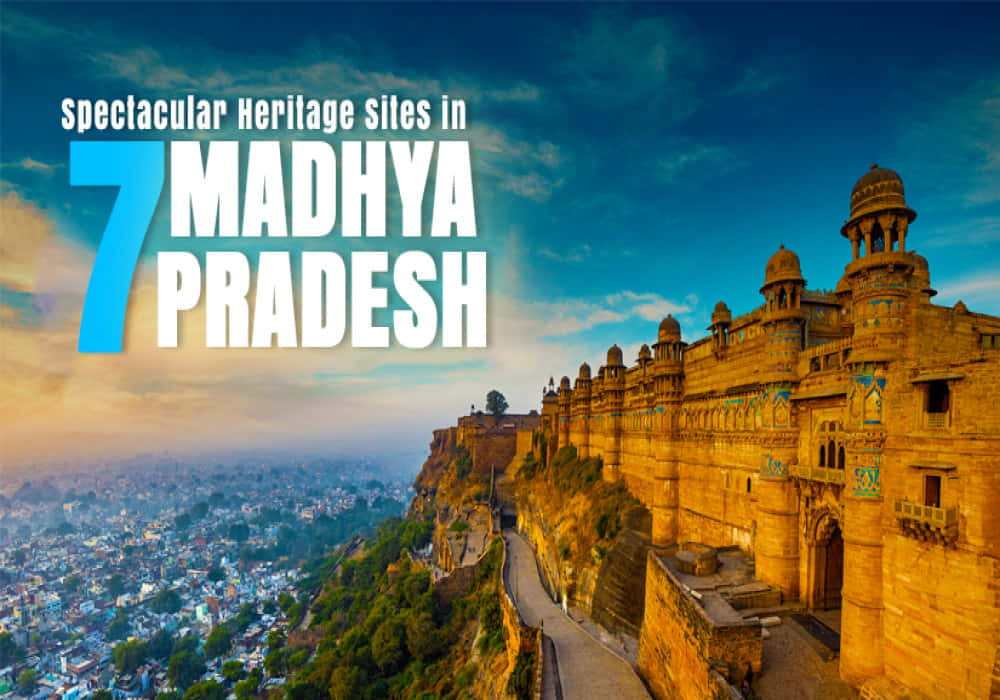 heritage sites in madhya pradesh