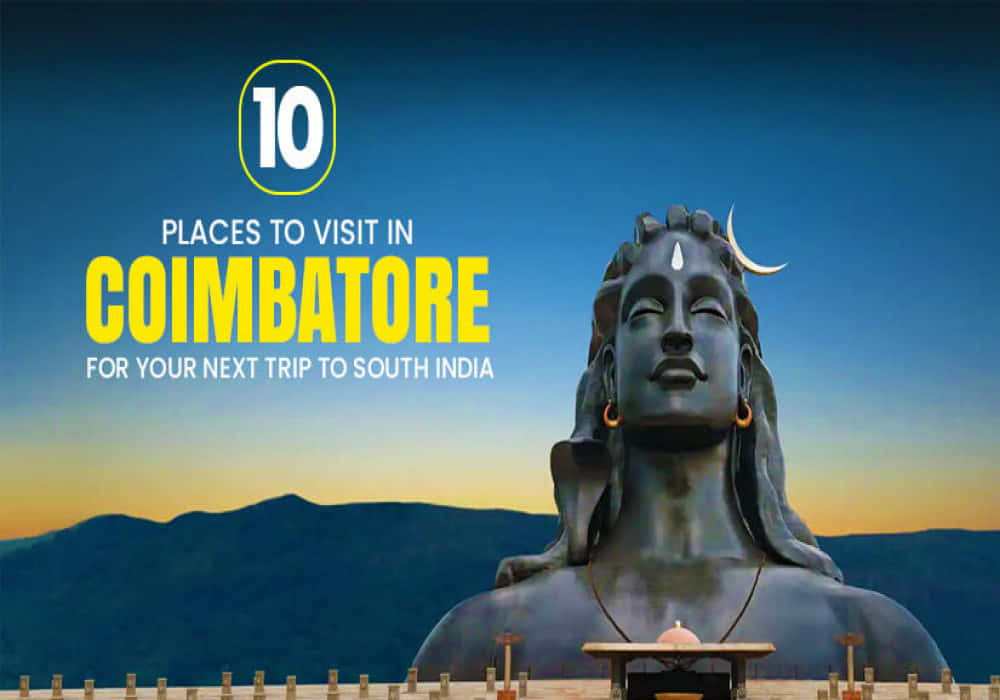 Places To Visit In Coimbatore