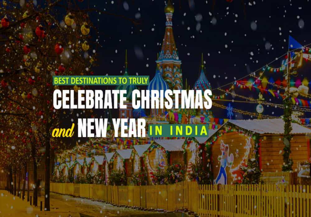 Top_Holiday_Places_in_India_For_Christmas_and_New_Years_Celebration