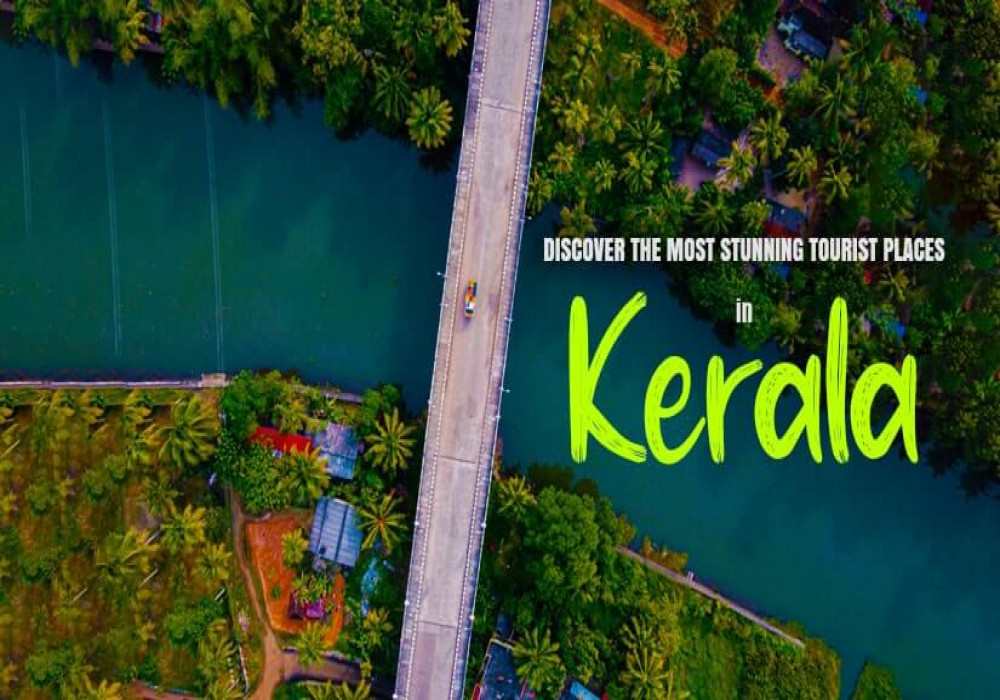 Best Tourist Places in Kerala 2025 - Must Visit Destinations & Attractions
