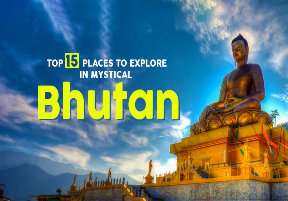 15_Places_To_Visit_In_Bhutan
