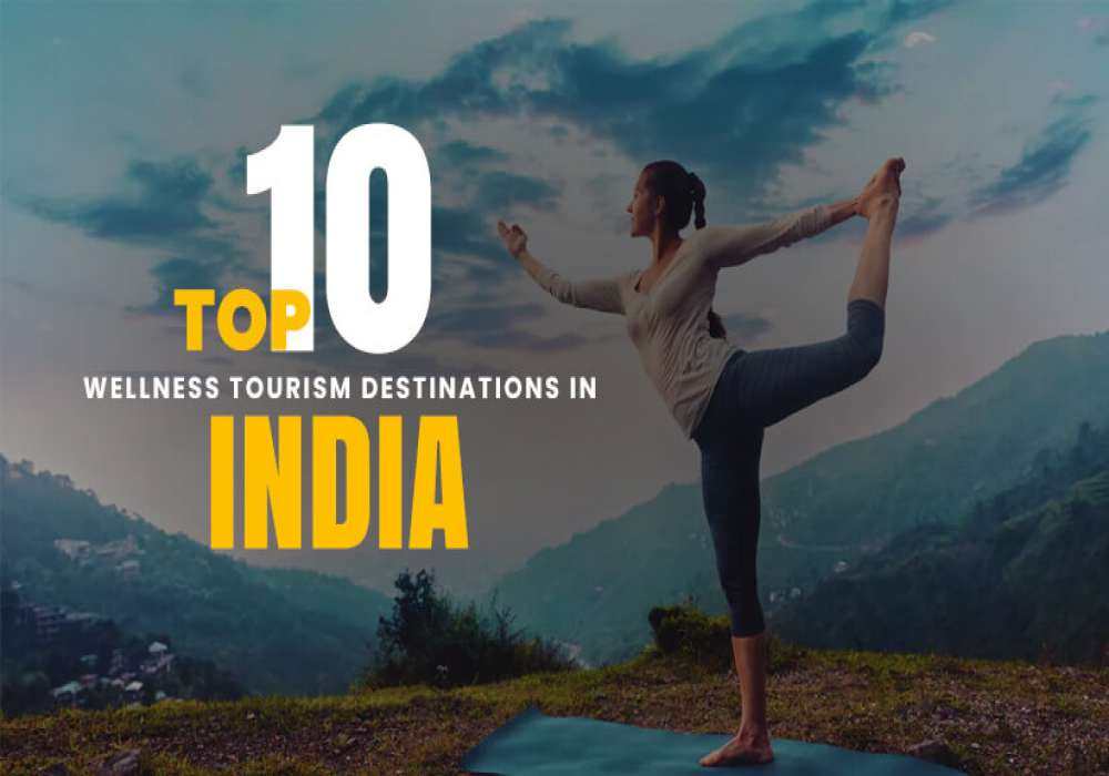 wellness tourism in india