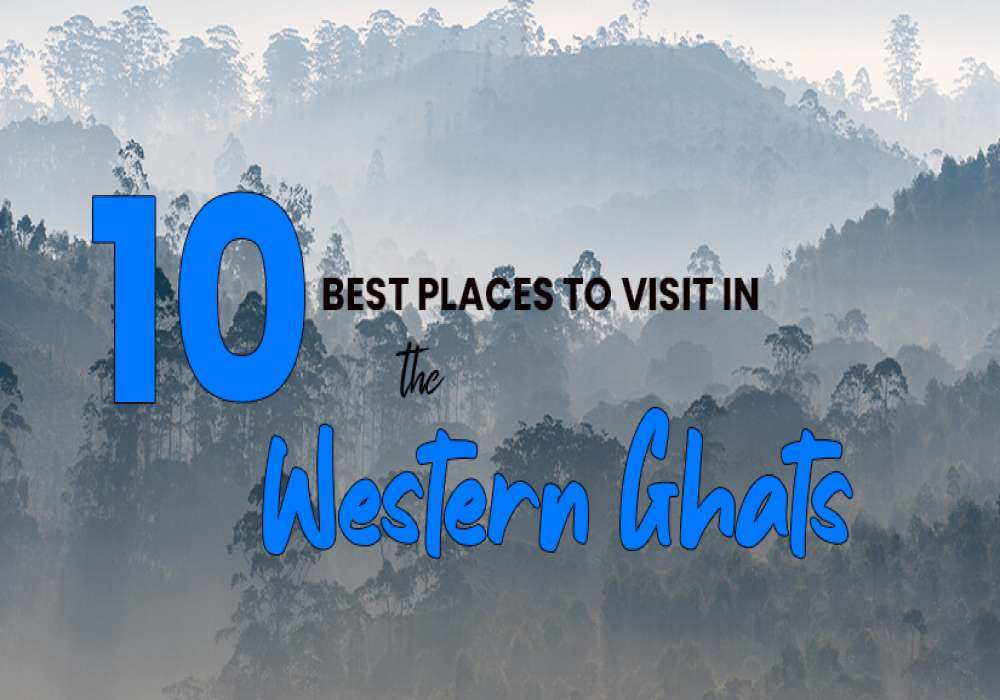 places to visit in western ghats