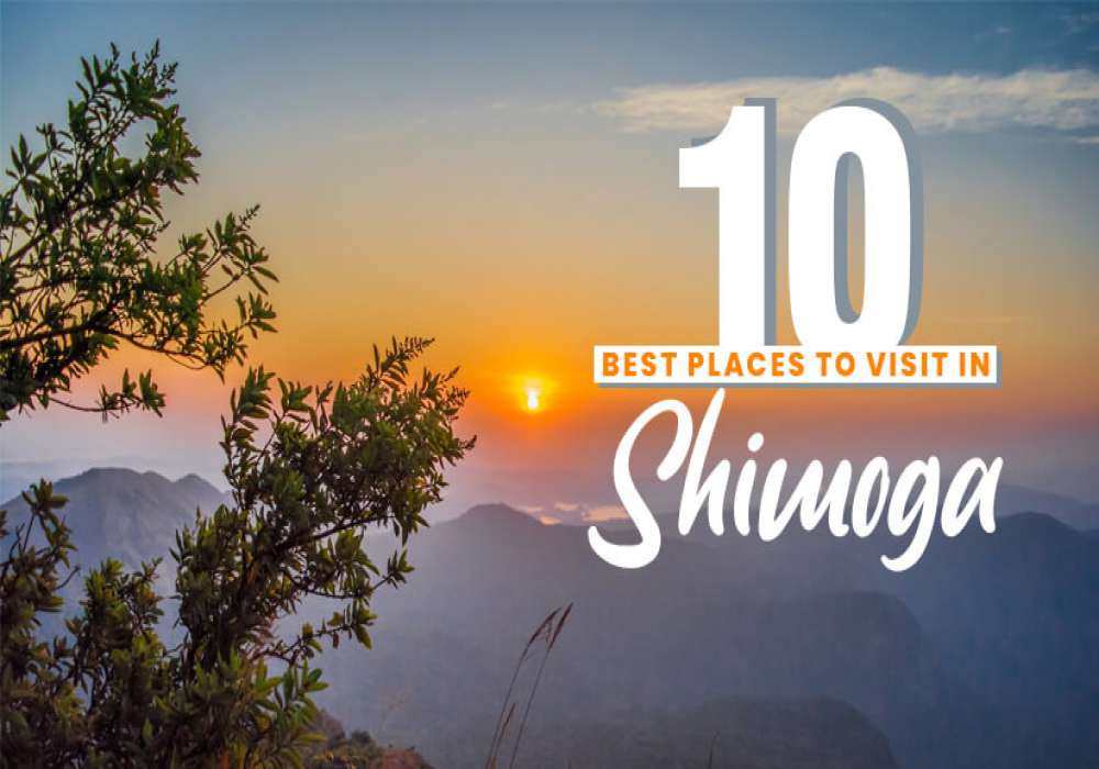 places to visit in shimoga