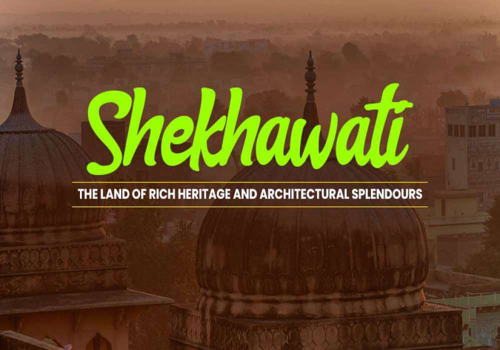 Shekhawati Rajasthan