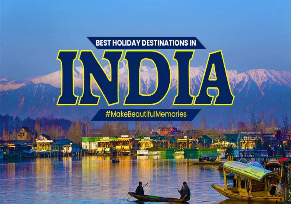 holiday destinations in India