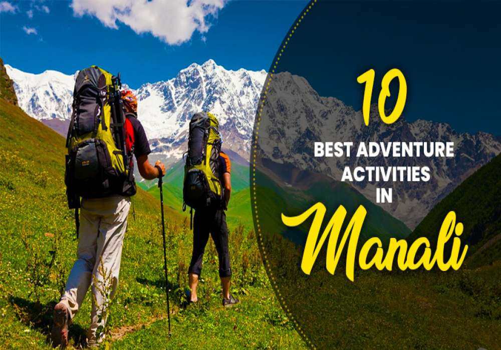 adventure activities in manali