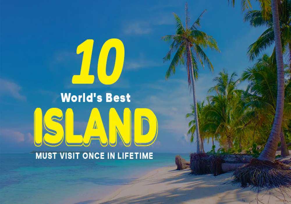worlds best island