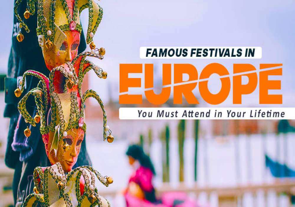 Famous European Festivals