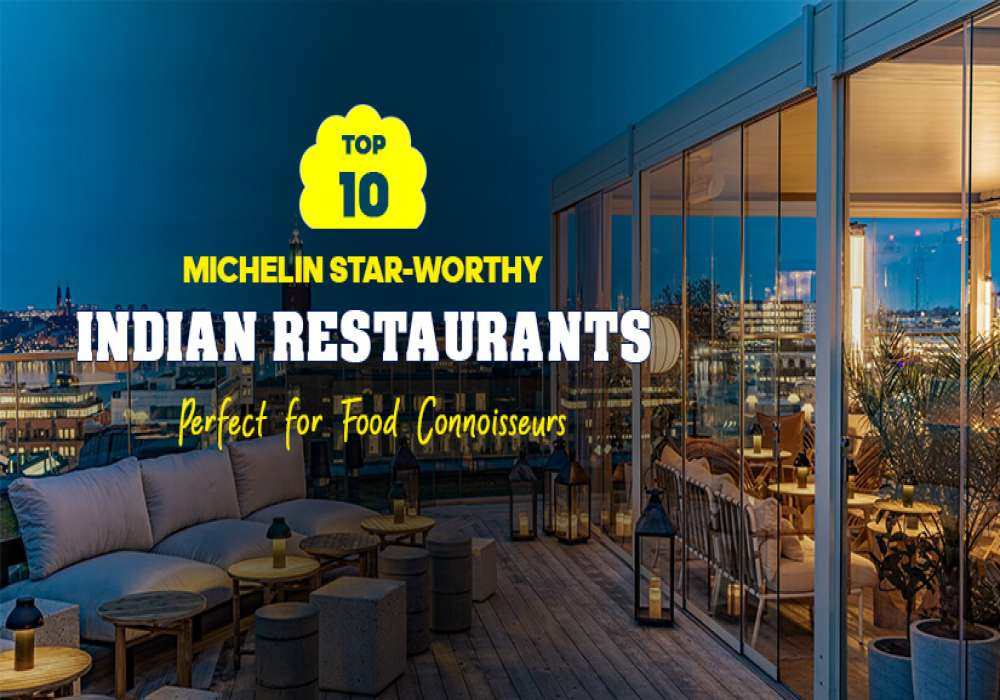 michelin star indian restaurants
