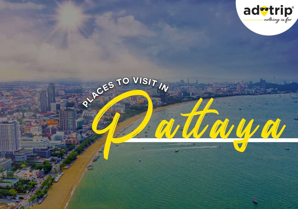 places to visit in Pattaya