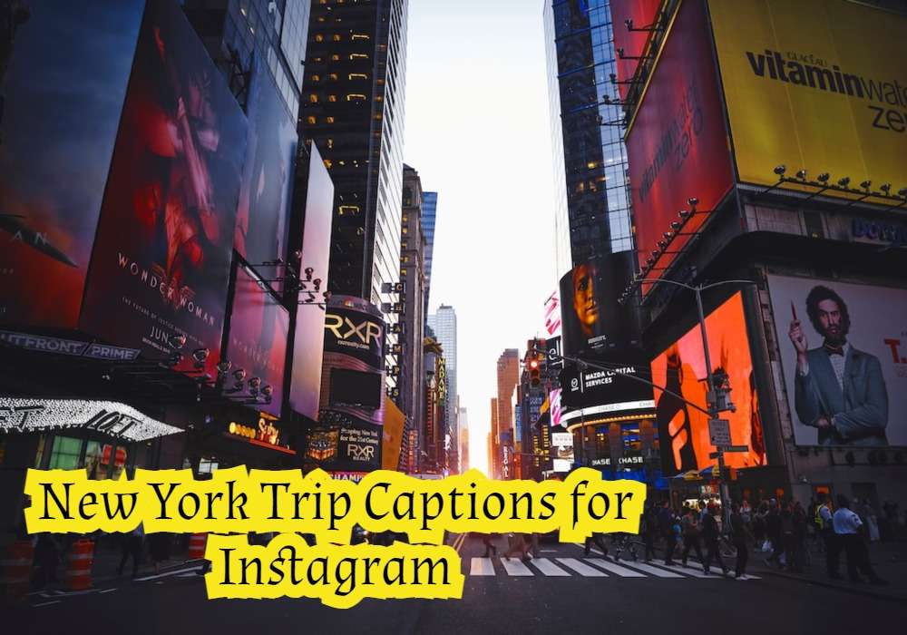 New York trip captions and quotes for instagram