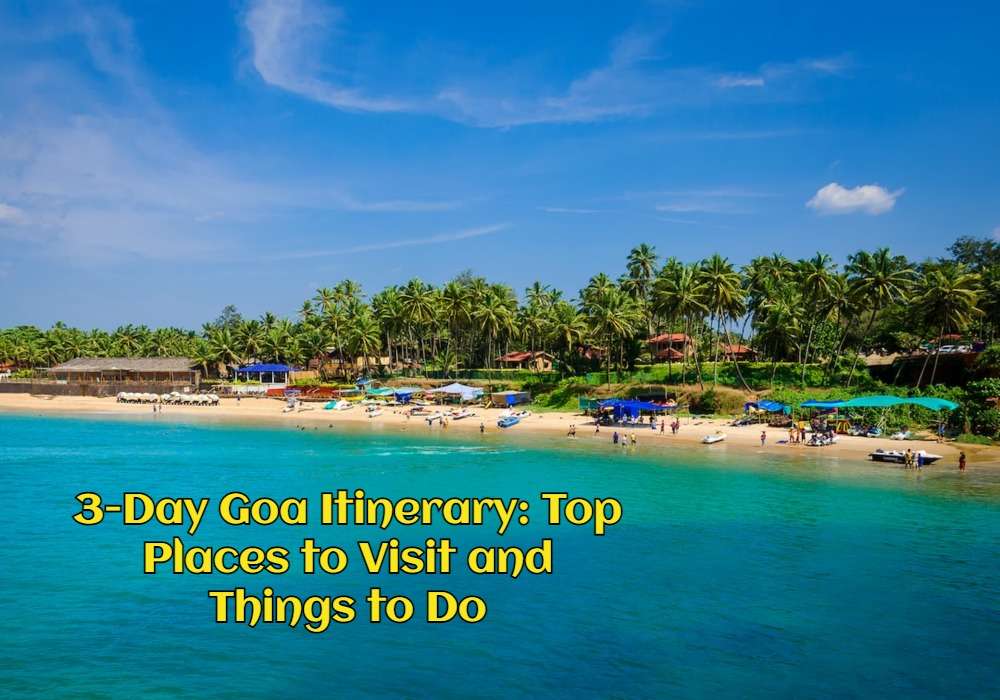 goa itinerary for 3 days