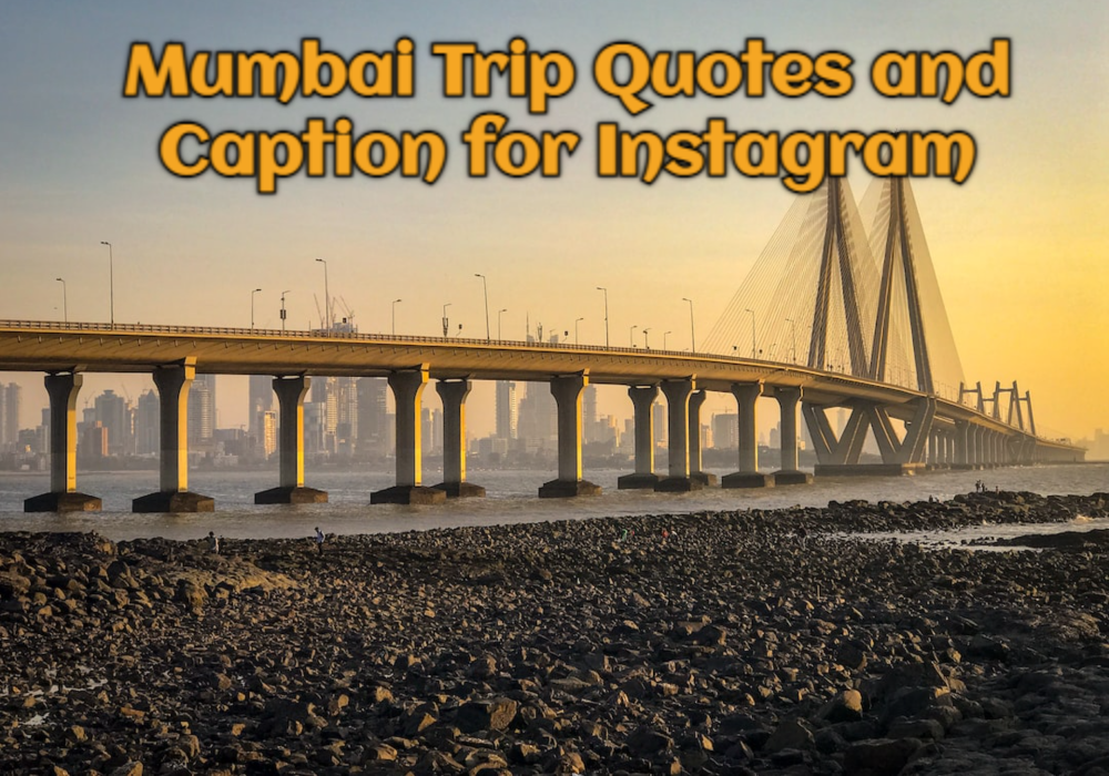 mumbai trip quotes and caption for instagram