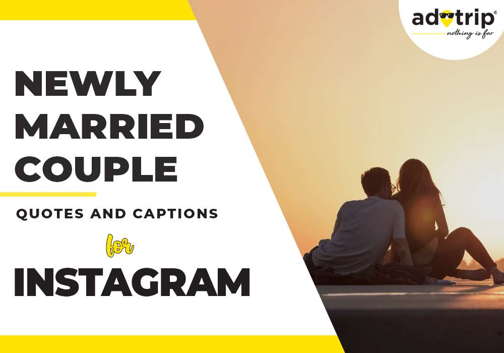 Newly Married Couple quotes and Caption For Instagram