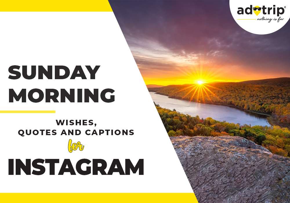 Sunday Morning Quotes and Captions wishes For Instagram