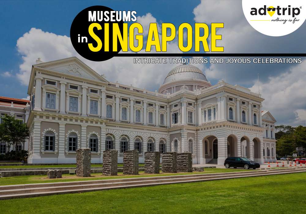 Best Museums in Singapore