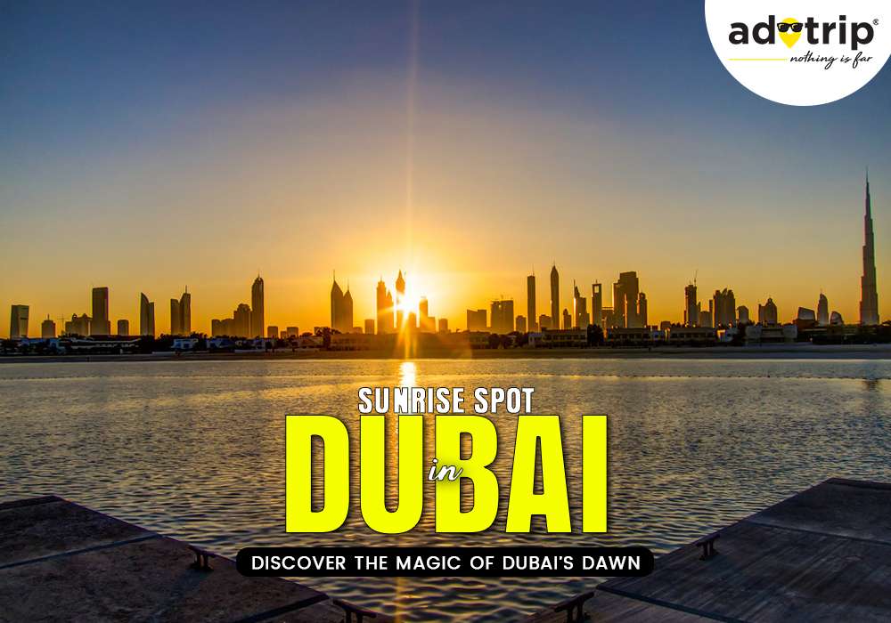 Sunrise Spot in Dubai