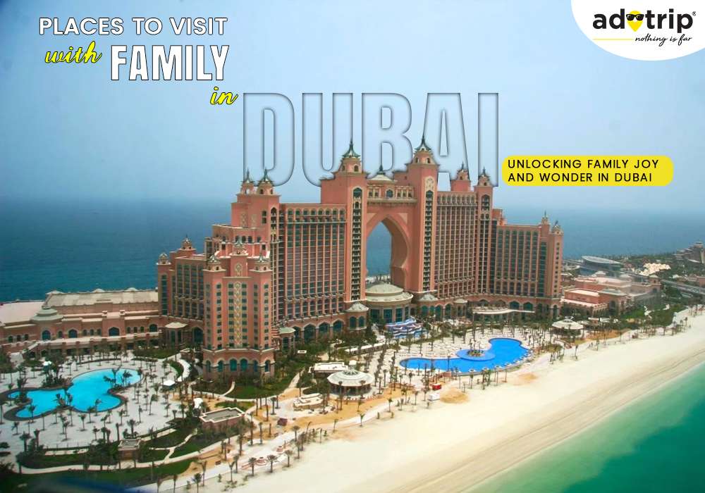 Best Places to Visit With Family in Dubai 2023