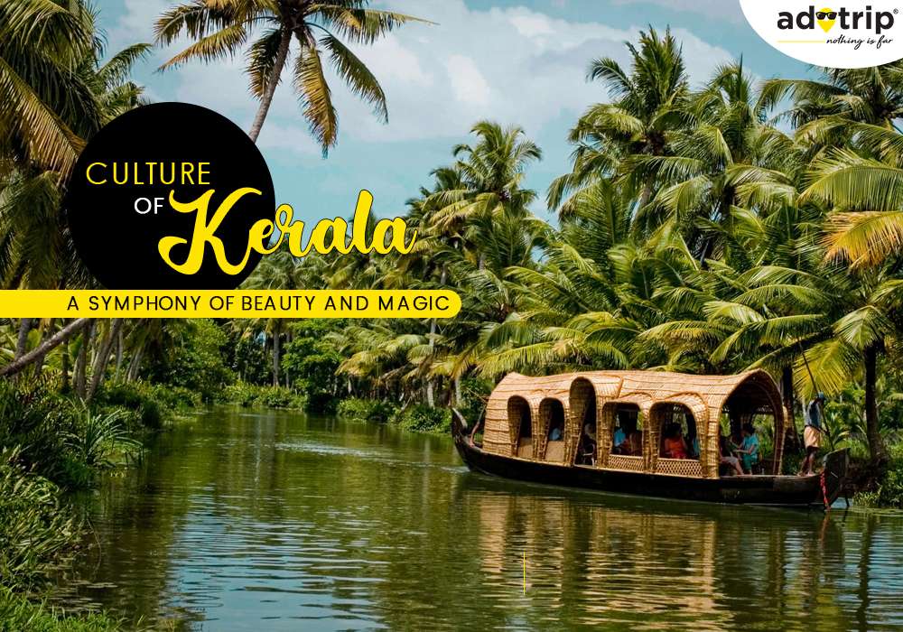 culture and tradition of Kerala