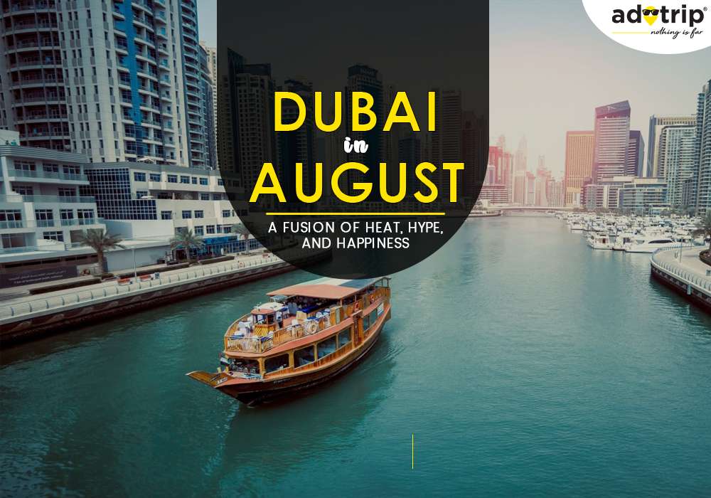 Dubai In August