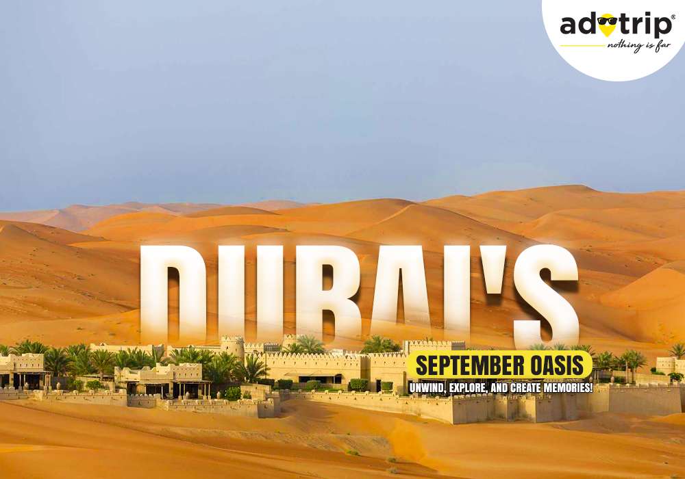 Dubai in September