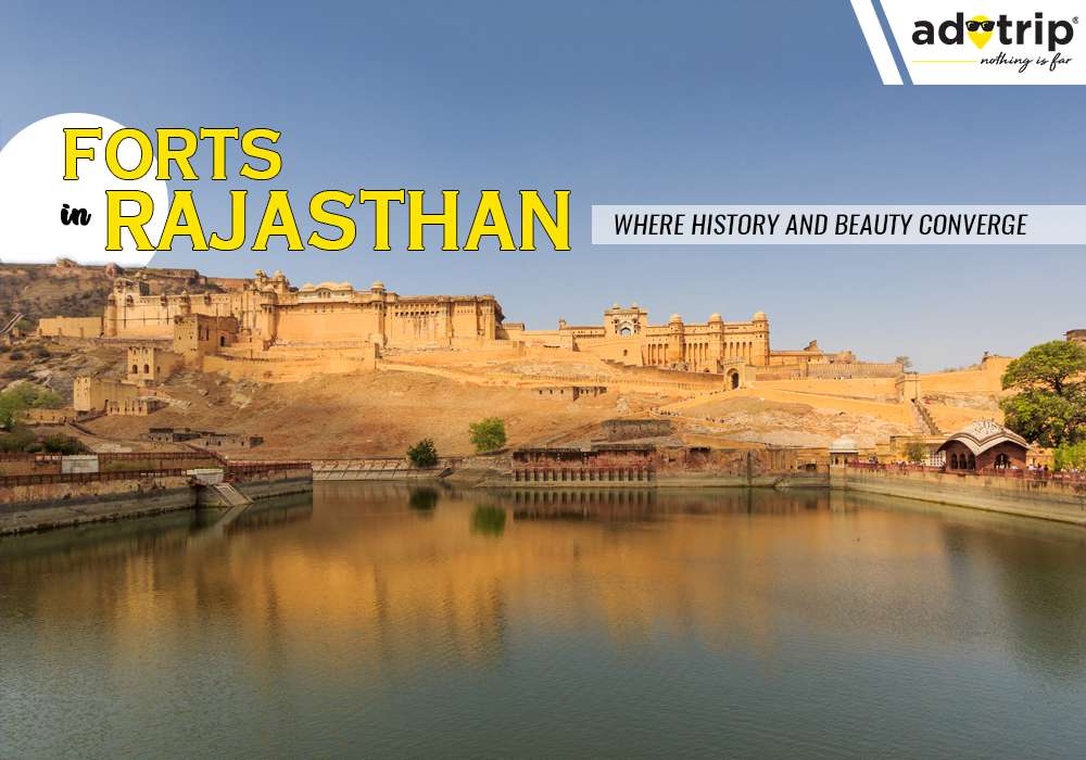 Forts In Rajasthan