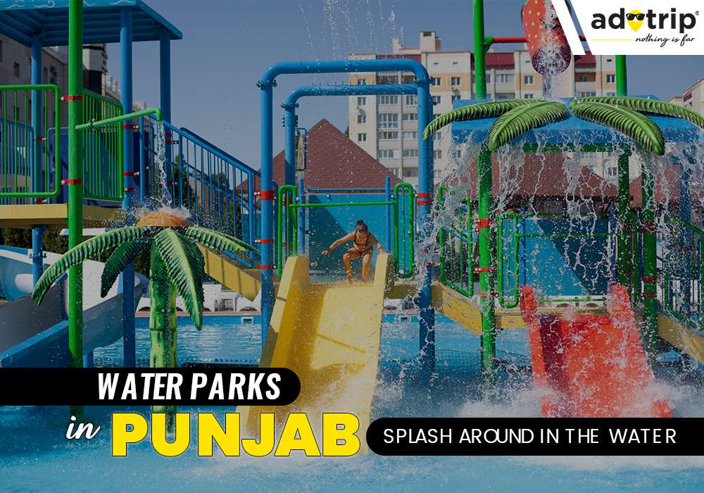 Water Parks in Punjab