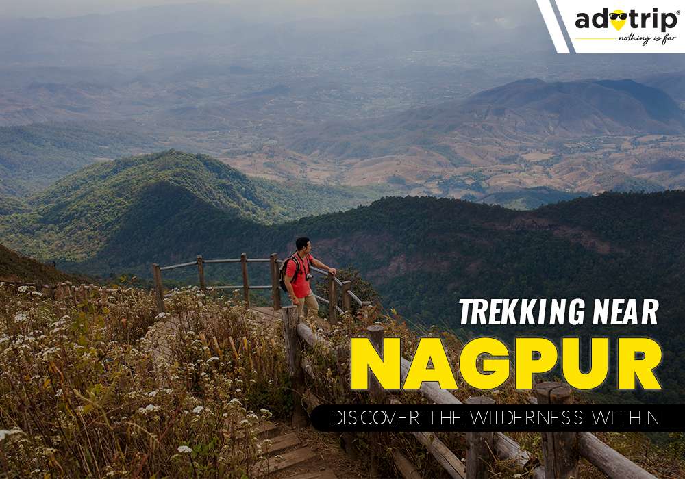 10 Famous Trekking Near Nagpur