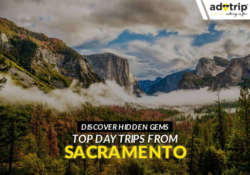 Places To Visit Near Sacramento