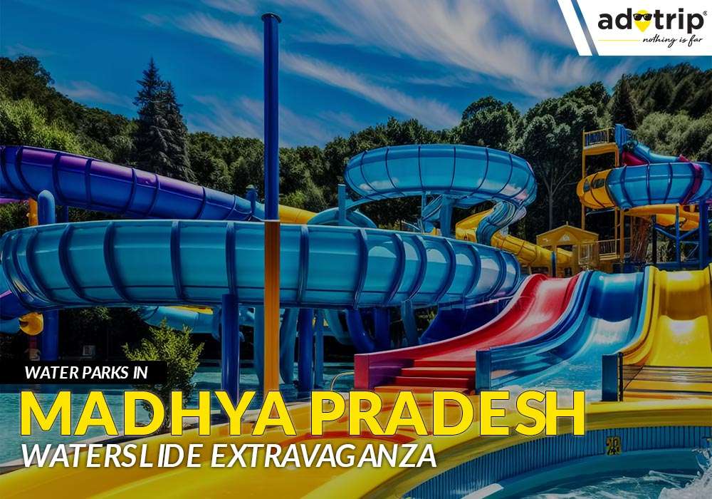 10 Best Water Parks In Madhya Pradesh