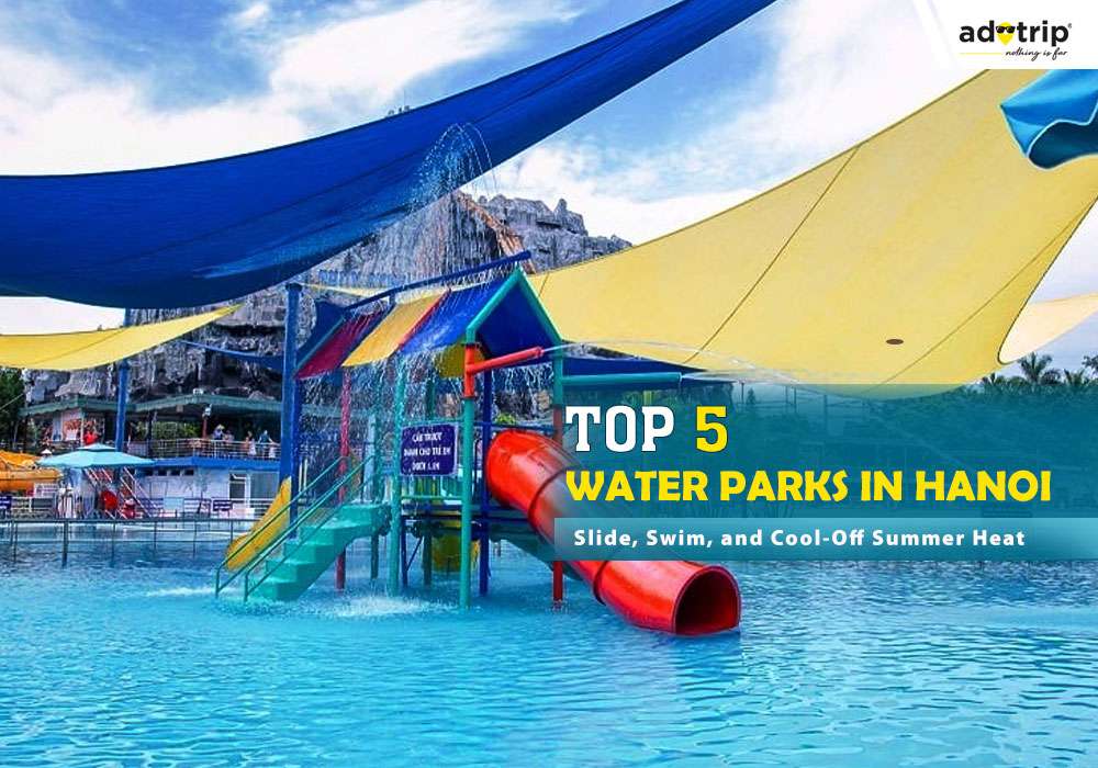 Water Parks In Hanoi