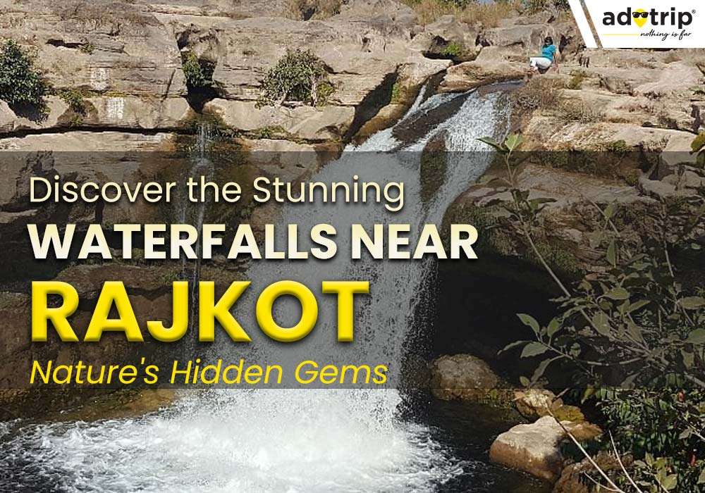 Waterfalls near Rajkot