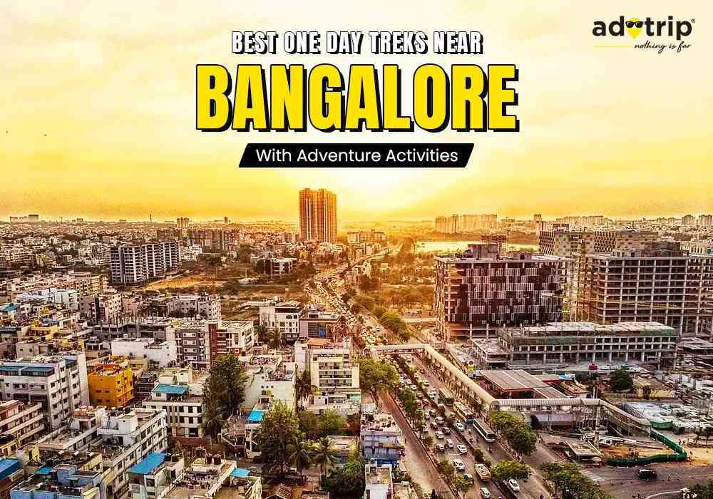 one day trek near bangalore