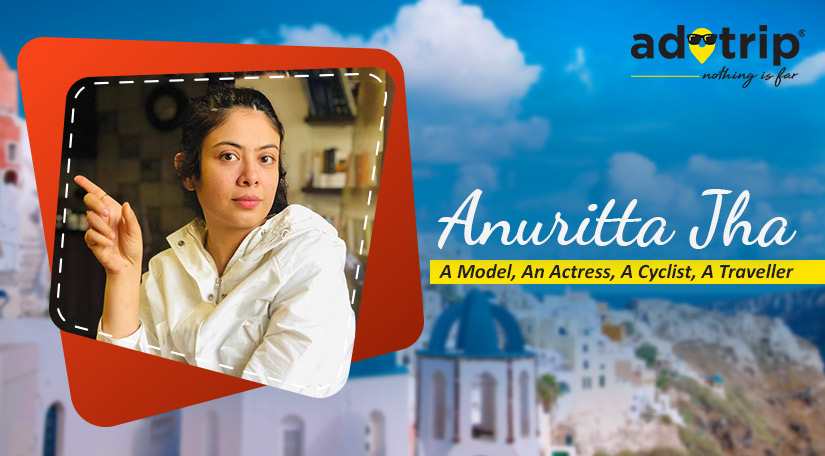 https://www.adotrip.com/public/images/blogs/master_images/Anuritta_Jha_Master.jpg