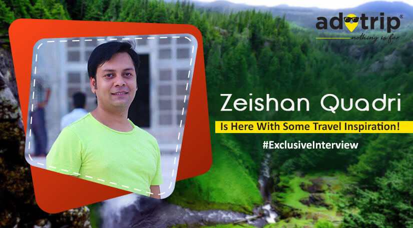 https://www.adotrip.com/public/images/blogs/master_images/Master_Image_Zeishan.jpg