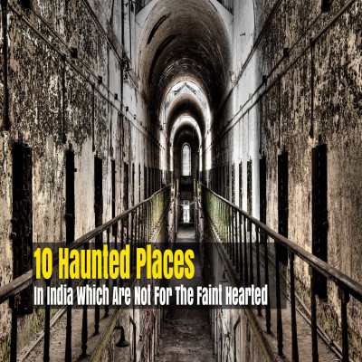 10_Haunted_Places