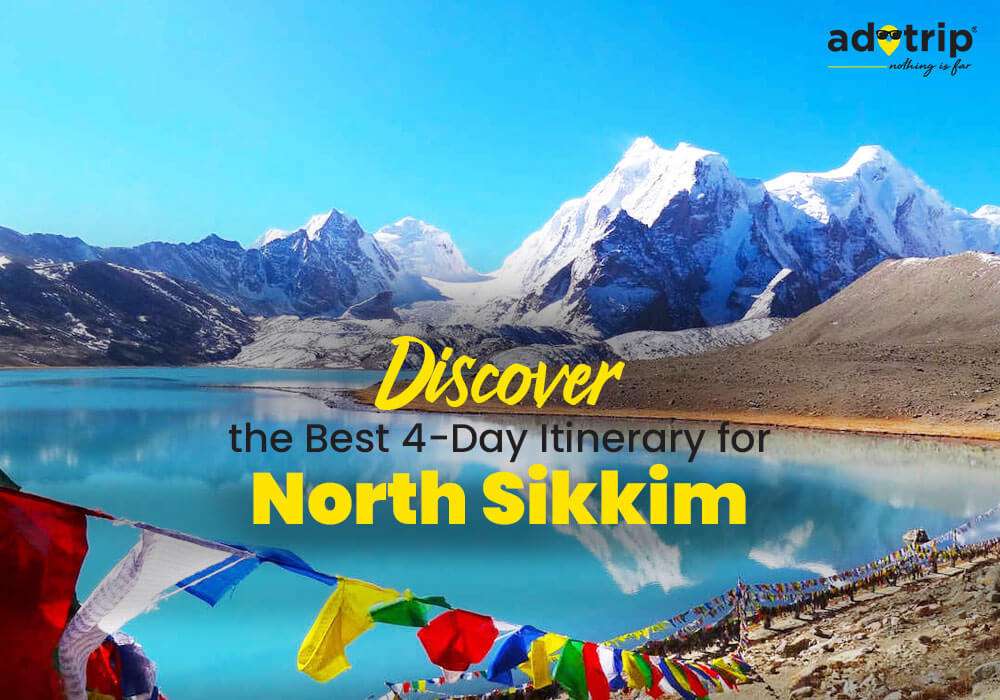 North Sikkim Itinerary