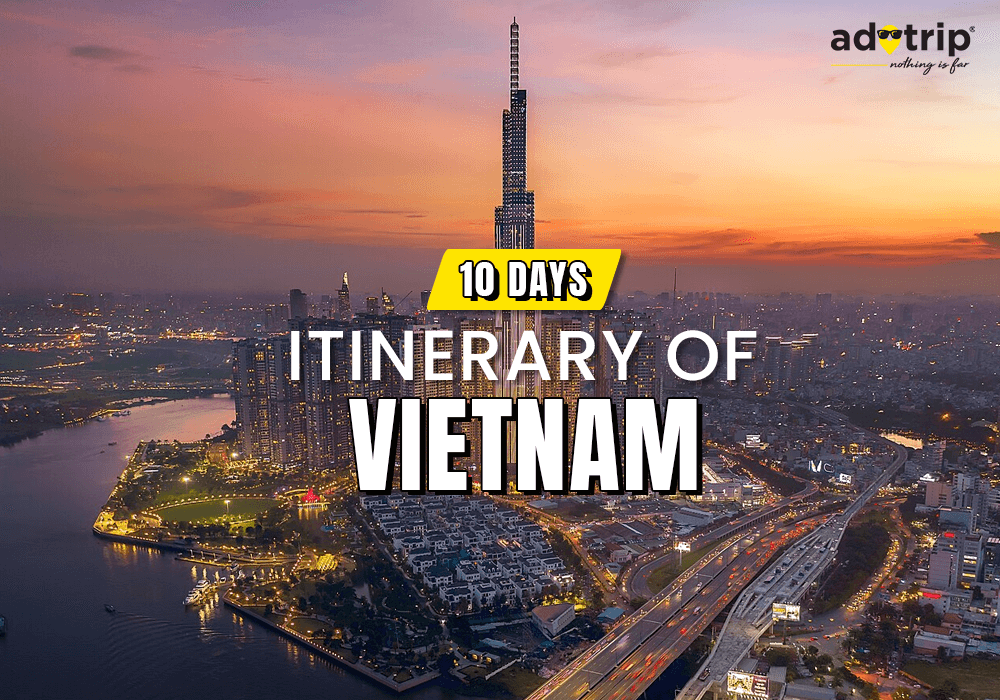10 Days Itinerary of Vietnam