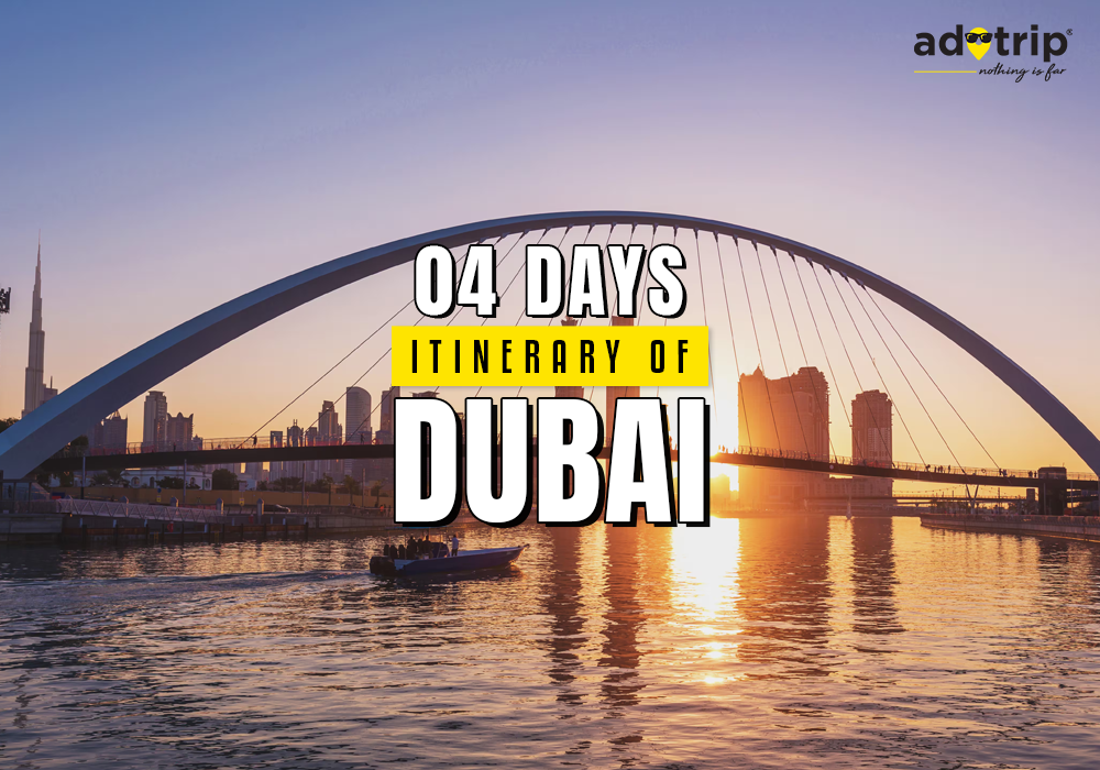 4 Days Itinerary of Dubai
