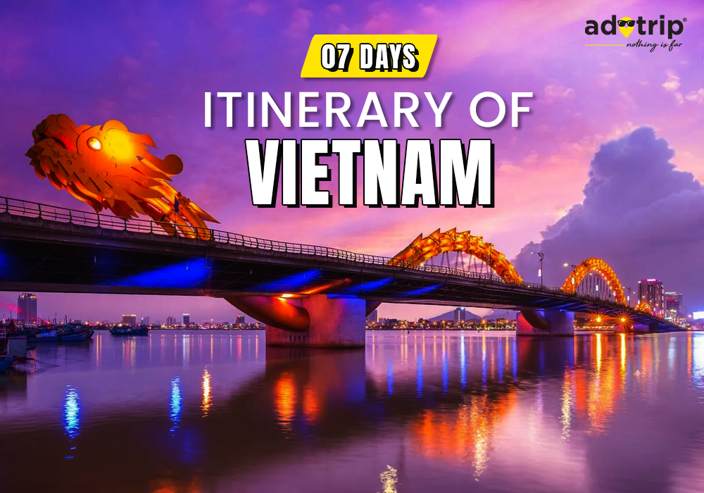 7 Days Itinerary of Vietnam
