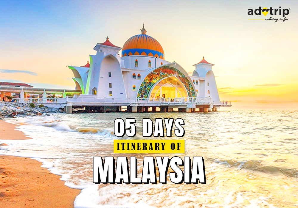 5 Days Itinerary of Malaysia
