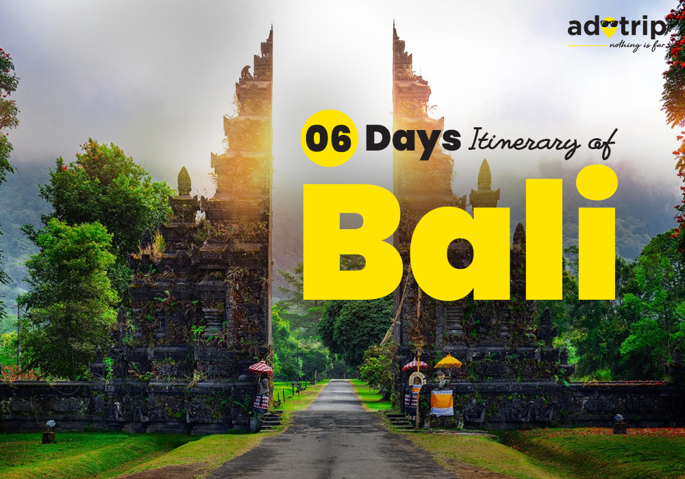 6 Days Itinerary of Bali