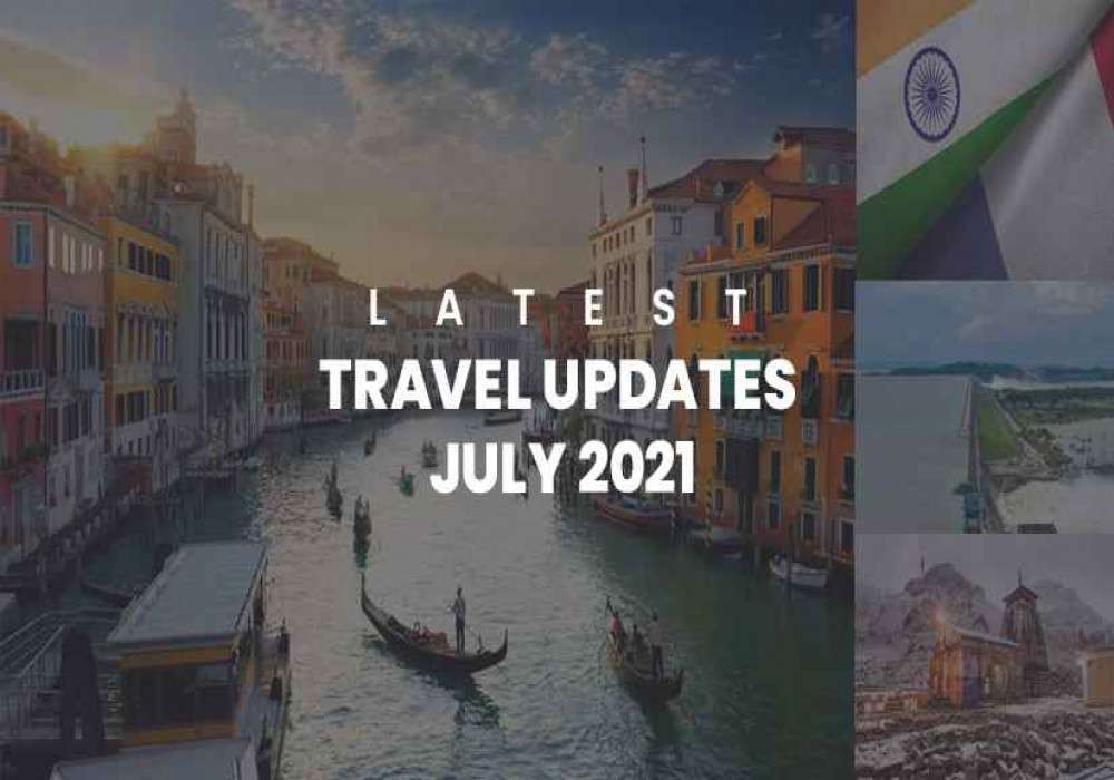 Latest Travel Updates | Read What’s All Happening Around The World