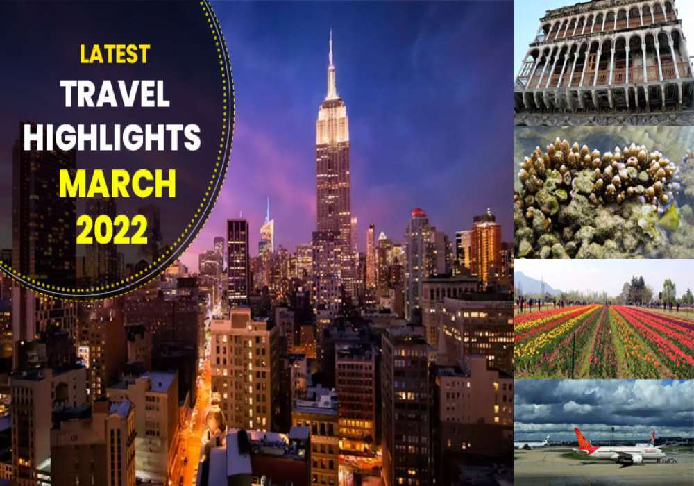 Keep A Tab On Latest Travel News Of The Week Compiled By Adotrip